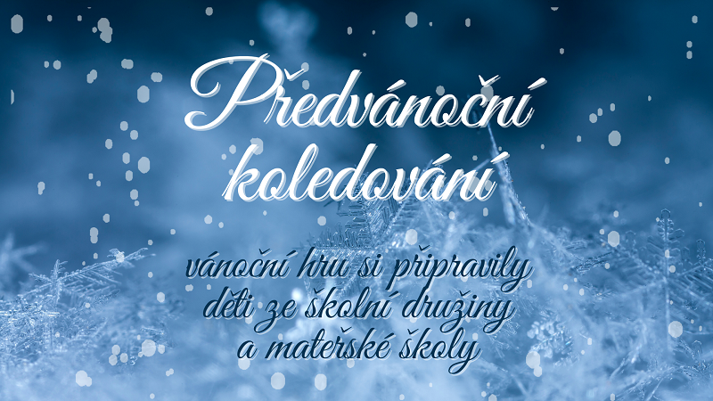 Předvánoční koledování